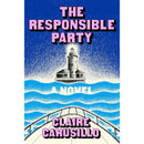 The Responsible Party By Claire Carusillo