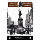 Sherlock Holmes and the Holborn Emporium By Val Andrews