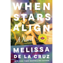 When Stars Align By Melissa de la Cruz