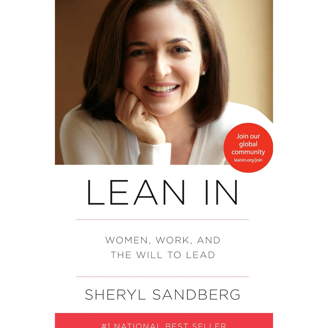 Lean In By Sheryl Sandberg