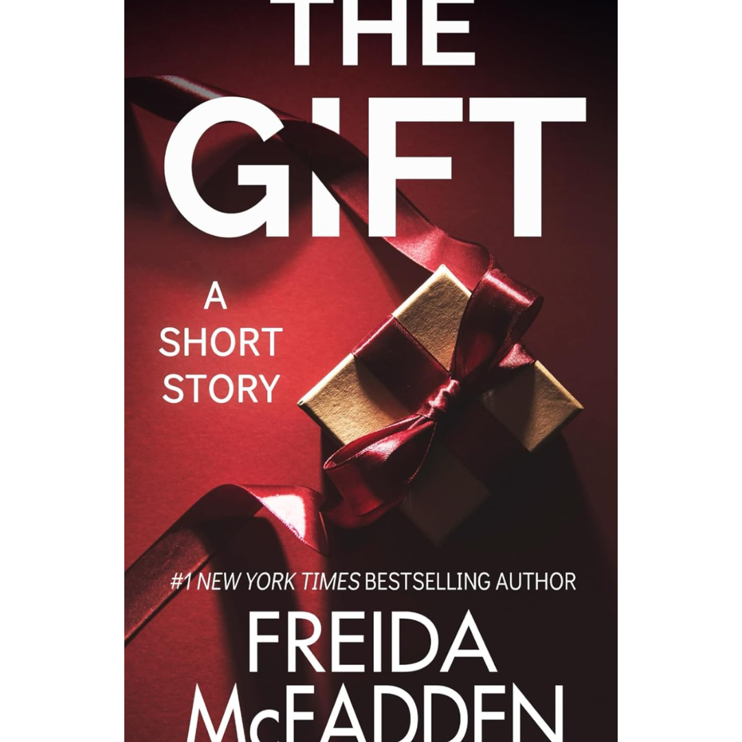 The Gift By Freida McFadden