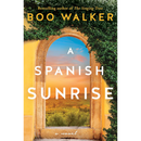 A Spanish Sunrise By Boo Walker