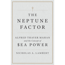 The Neptune Factor By Nicholas A. Lambert