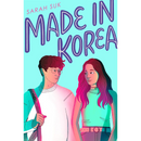 Made in Korea By Sarah Suk