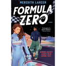 Formula Zero By Meredith Lanzen