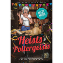 Heists and Poltergeists By Trixie Silvertale