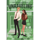 Unraveling By Janisha Boswell