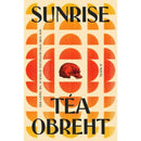 Sunrise By Téa Obreht