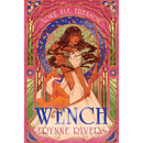 Wench By Erynne Rivers