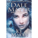 Ice Maiden: A Psychic Visions Novel by Dale Mayer
