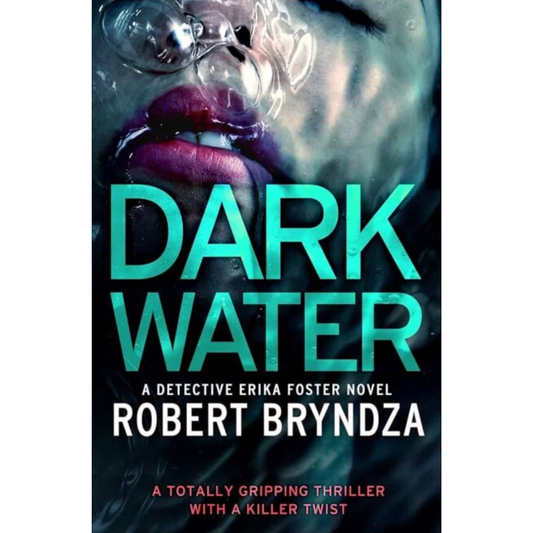 Dark Water By Robert Bryndza