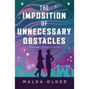 The Imposition of Unnecessary Obstacles By Malka Ann Older