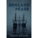 Donland in Peace by Perry Comer