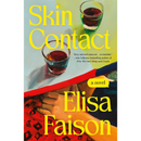 Skin Contact By Elisa Faison