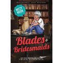 Blades and Bridesmaids By Trixie Silvertale