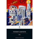We By Yevgeny Zamyatin