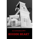 Houdini Heart By Ki Longfellow