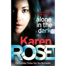 Alone In the Dark By Karen Rose