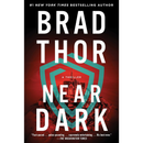 Near Dark By Brad Thor