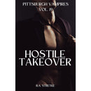 Hostile Takeover: Pittsburgh Vampires Vol. 19 by B.A. Stretke