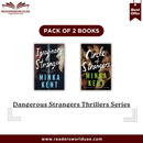Dangerous Strangers Thrillers Series By Minka Kent