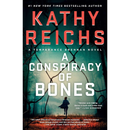 A Conspiracy of Bones By Kathy Reichs