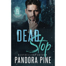Dead Stop By Pandora Pine