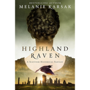 Highland Raven By Melanie Karsak