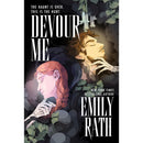 Devour Me By Emily Rath