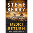 The Medici Return By Steve Berry