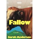 Fallow By Sarah Anderson