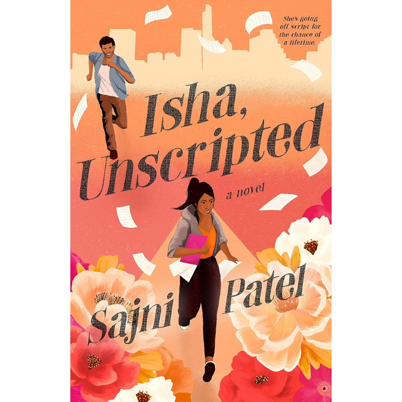 Isha, Unscripted By Sajni Patel