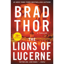 The Lions of Lucerne By Brad Thor