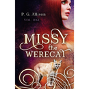 Missy the Werecat by P. G. Allison