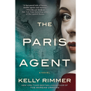 The Paris Agent By Kelly Rimmer