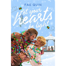 Let Your Hearts Be Light By Fae Quin