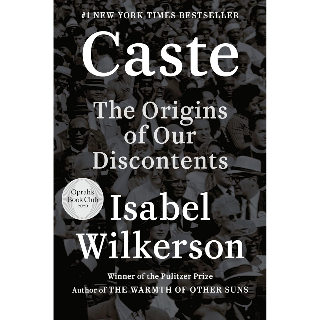 Caste By Isabel Wilkerson