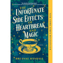 The Unfortunate Side Effects of Heartbreak and Magic By Breanne Randall