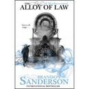 The Alloy of Law By Brandon Sanderson