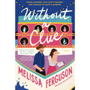 Without a Clue By Melissa Ferguson