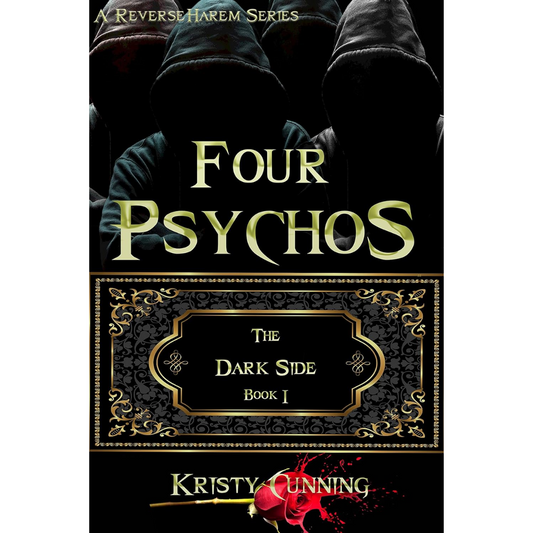 Four Psychos By Kristy Cunning