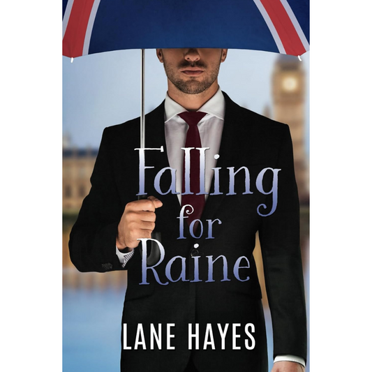 Falling for Raine By Lane Hayes