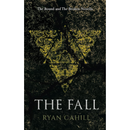 The Fall By Ryan Cahill