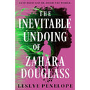 The Inevitable Undoing of Zahara Douglass By Leslye Penelope