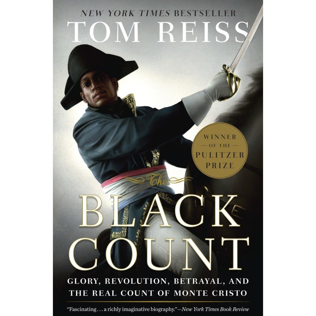 The Black Count By Tom Reiss