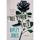 The Other Lola By Ripley Jones