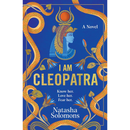 I Am Cleopatra By Natasha Solomons