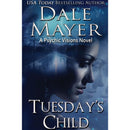 Tuesday's Child: A Psychic Visions Novel by Dale Mayer