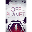 Off Planet By Aileen Erin