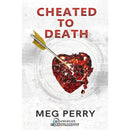 Cheated to Death By Meg Perry